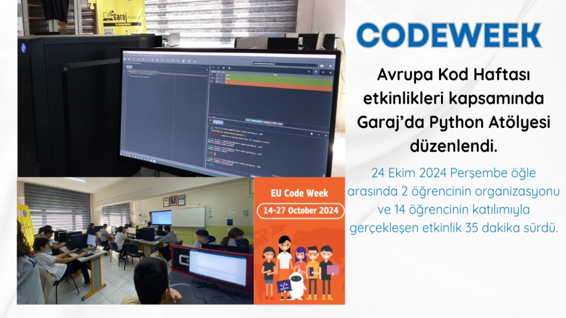 Garaj'da CodeWeek kapsamında Python ile 35 dakika kodlama yaptık